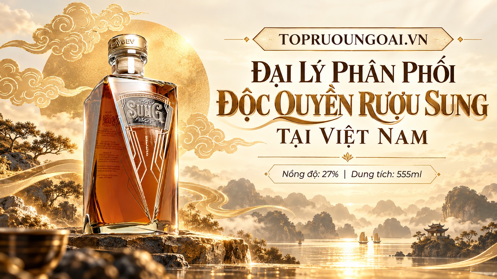 Topruoungoai.vn – Đại lý phân phối độc quyền rượu SUNG tại Việt Nam